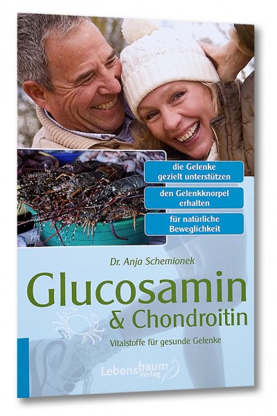 Glucosamin & Chondroitin [Buch]