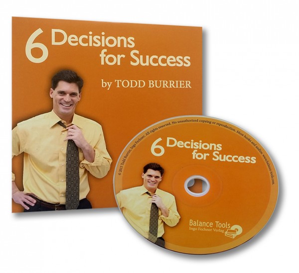 6 Decisions for Success